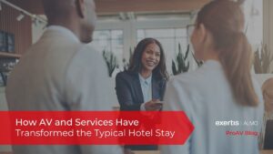 AV and Services Transformed Hotel stay Blog Feature Image
