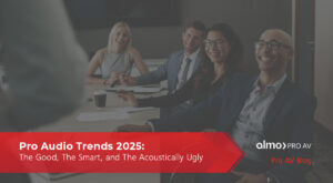 Pro Audio Trends 2025- blog
