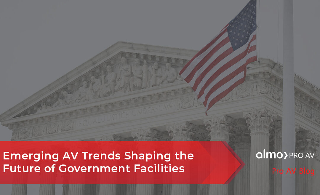 Emerging AV Trends in Public Sector Government
