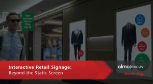 Interactive Retail Signage blog featured image